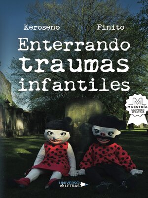 cover image of Enterrando traumas infantiles